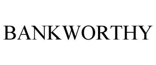 BANKWORTHY