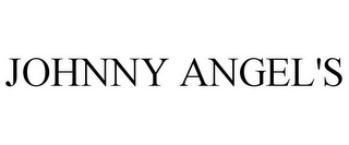 JOHNNY ANGEL'S