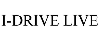 I-DRIVE LIVE