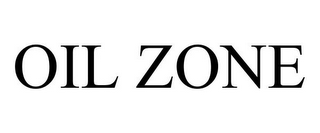 OIL ZONE