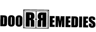 DOOR REMEDIES