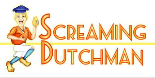 SCREAMING DUTCHMAN