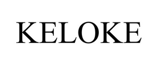 KELOKE