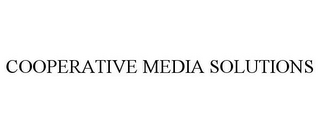 COOPERATIVE MEDIA SOLUTIONS