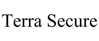 TERRA SECURE