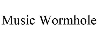 MUSIC WORMHOLE