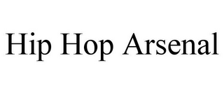 HIP HOP ARSENAL