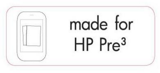 MADE FOR HP PRE3