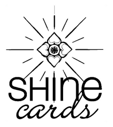 SHINE CARDS