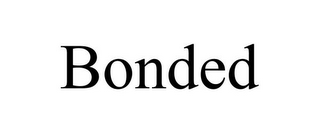 BONDED