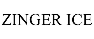 ZINGER ICE
