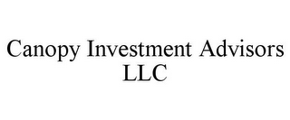 CANOPY INVESTMENT ADVISORS LLC
