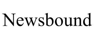 NEWSBOUND