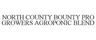 NORTH COUNTY BOUNTY PRO GROWERS AGROPONIC BLEND