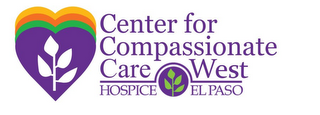 CENTER FOR COMPASSIONATE CARE WEST HOSPICE EL PASO