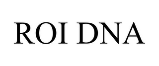 ROI DNA