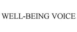 WELL-BEING VOICE