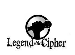 LEGEND OF THE CIPHER