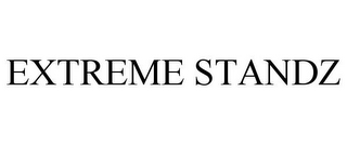 EXTREME STANDZ
