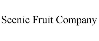 SCENIC FRUIT COMPANY