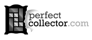 PERFECT COLLECTOR.COM