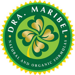 · DRA. MARIBEL · NATURAL AND ORGANIC FORMULAS