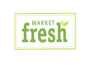 MARKET FRESH