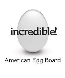 INCREDIBLE! AMERICAN EGG BOARD