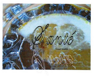 SANTE' GOOD HEALTH