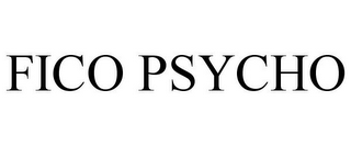 FICO PSYCHO