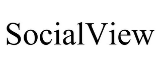 SOCIALVIEW