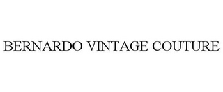 BERNARDO VINTAGE COUTURE