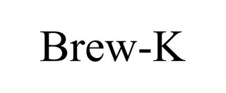 BREW-K