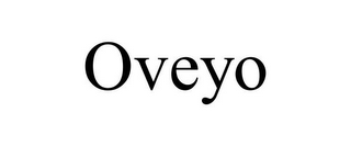 OVEYO