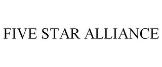 FIVE STAR ALLIANCE