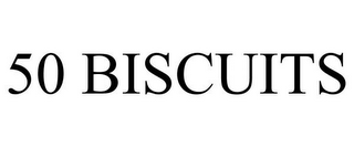 50 BISCUITS