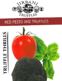 TRUFFLE THRILLS RED PESTO AND TRUFFLES URBANI TRUFFLES