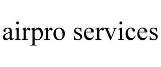 AIRPRO SERVICES