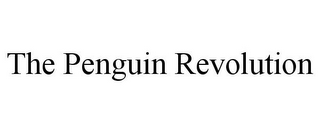 THE PENGUIN REVOLUTION