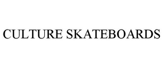 CULTURE SKATEBOARDS