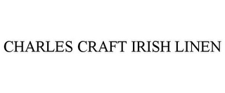 CHARLES CRAFT IRISH LINEN