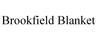 BROOKFIELD BLANKET