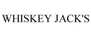 WHISKEY JACK'S