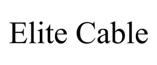 ELITE CABLE