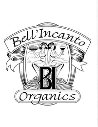 BELL'INCANTO BI ORGANICS