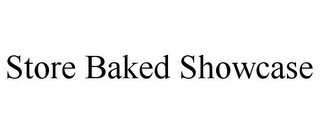 STORE BAKED SHOWCASE