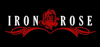 IRON ROSE