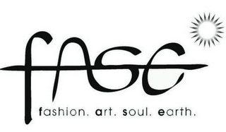 FASE FASHION. ART. SOUL. EARTH.