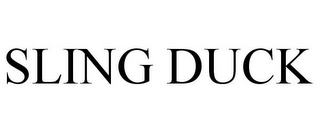 SLING DUCK
