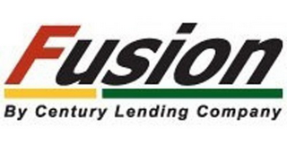 FUSION BY CENTURY LENDING COMPANY